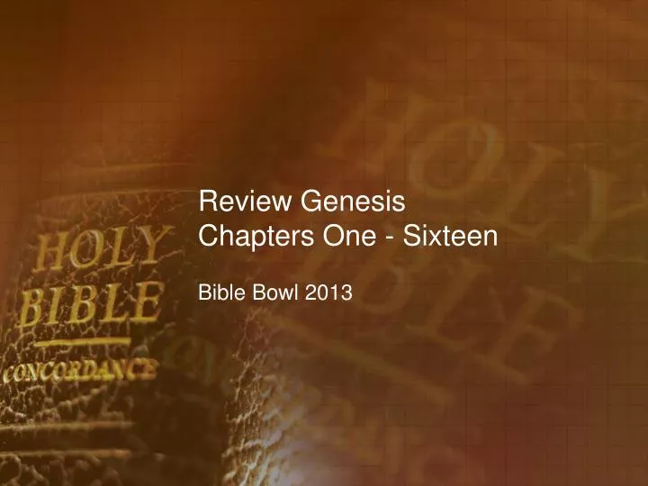 review genesis chapters one sixteen
