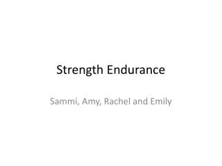 Strength Endurance