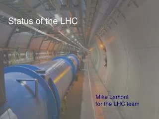 Status of the LHC