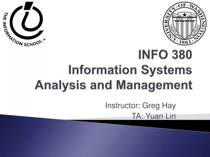 info 380 information systems analysis and management