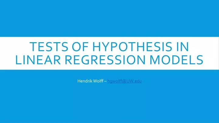 tests of hypothesis in linear regression models