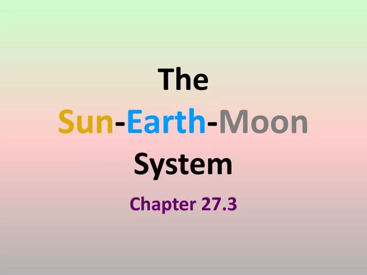 the sun earth moon system