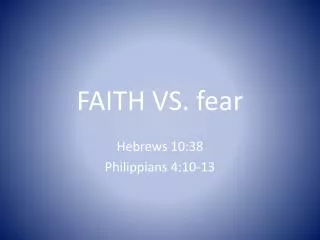 FAITH VS. fear
