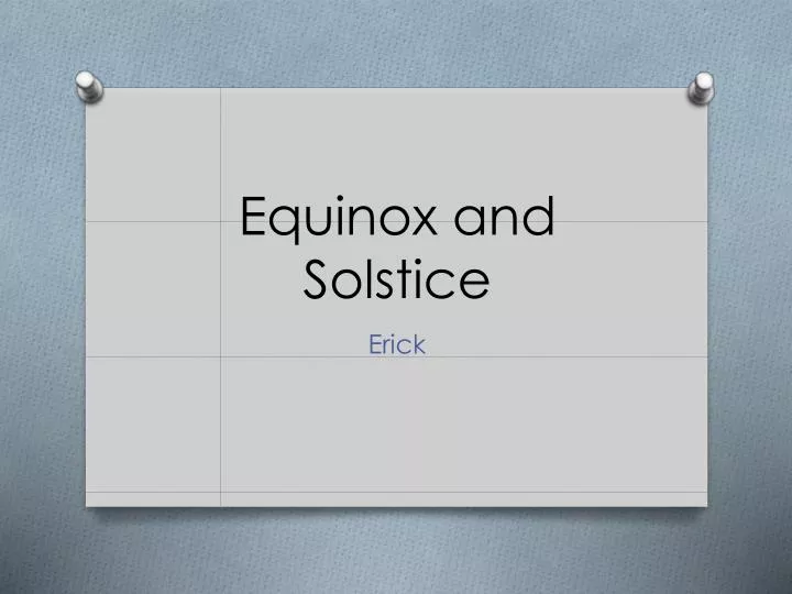 equinox and solstice