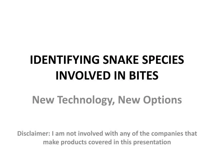 identifying snake species involved in bites