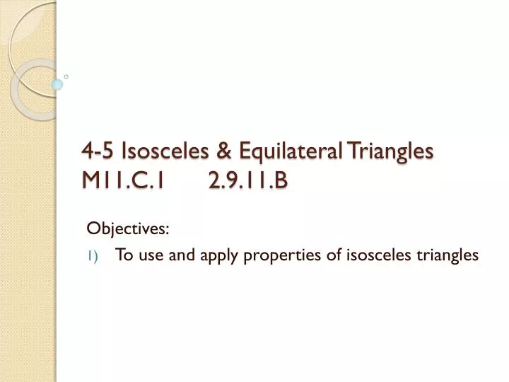 4 5 isosceles equilateral triangles m11 c 1 2 9 11 b