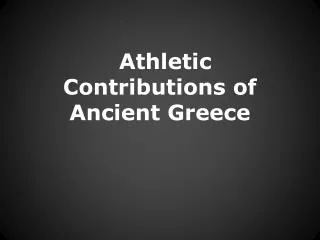 Athletic Contributions of Ancient Greece