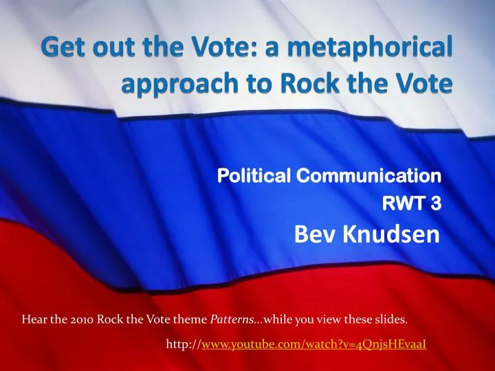 get out the vote a metaphorical approach to rock the vote