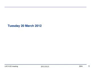 Tuesday 20 March 2012