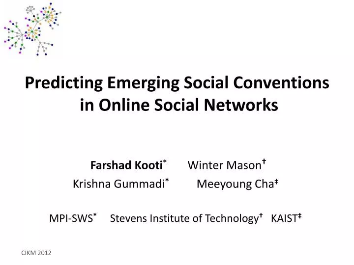 predicting emerging social conventions in online social networks
