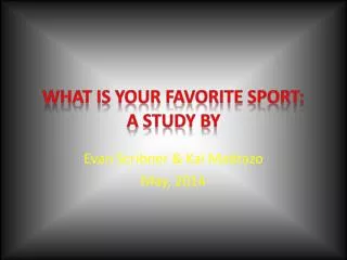 What is your favorite Sport: a study by
