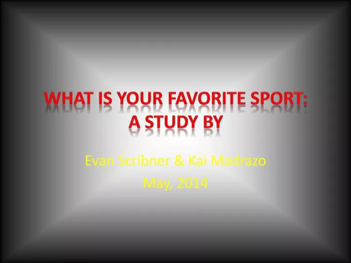 what is your favorite sport a study by
