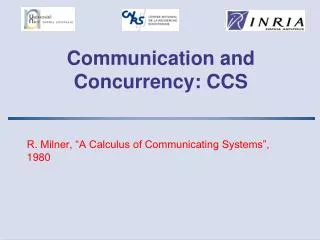 Communication and Concurrency: CCS