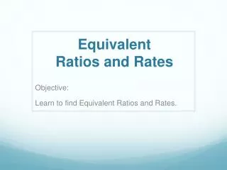 equivalent ratios and rates