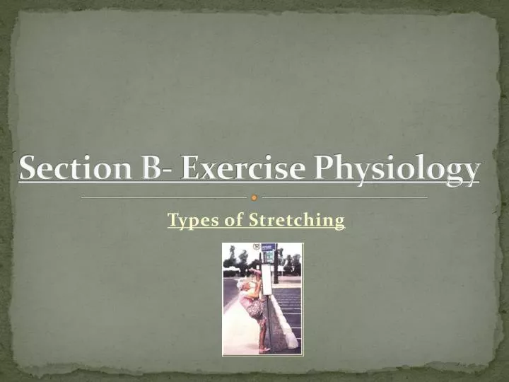 section b exercise physiology