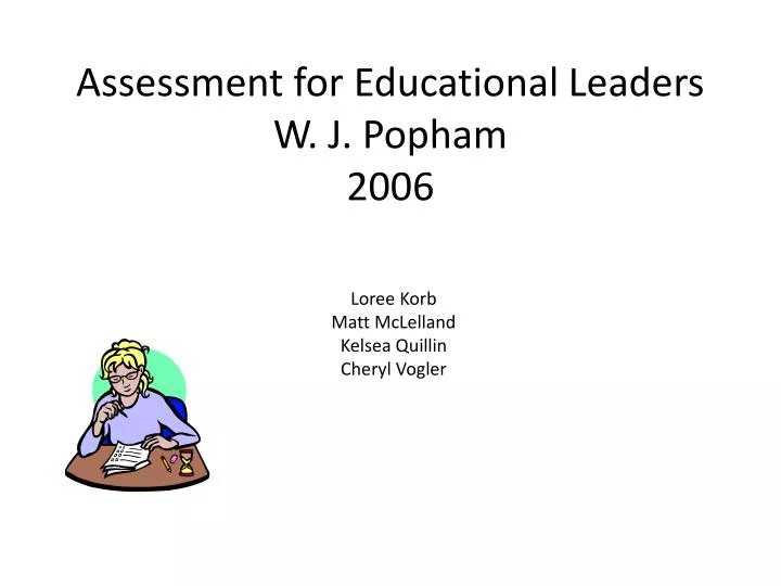 assessment for educational leaders w j popham 2006