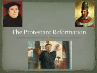 The Protestant Reformation
