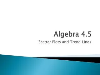 Algebra 4.5