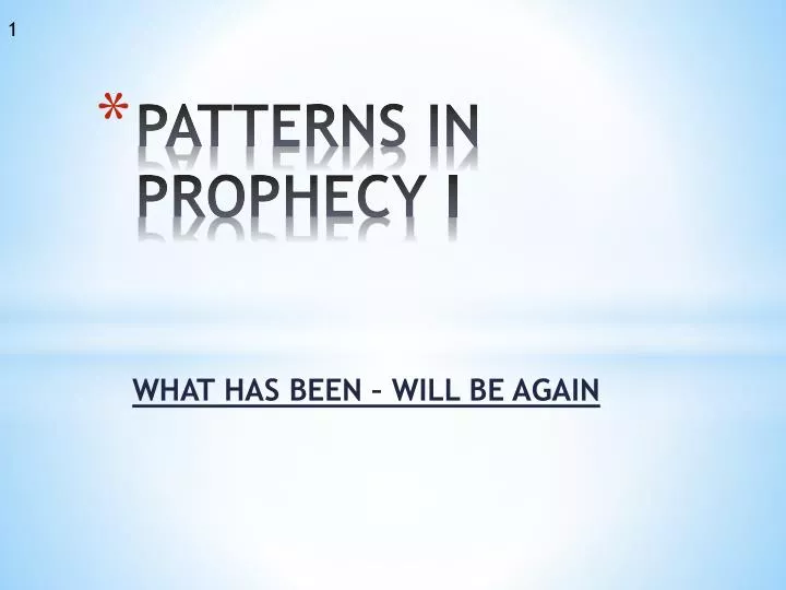 patterns in prophecy i