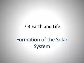 7.3 Earth and Life