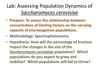 Lab: Assessing Population Dynamics of Saccharomyces cerevisiae