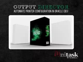 Output Director
