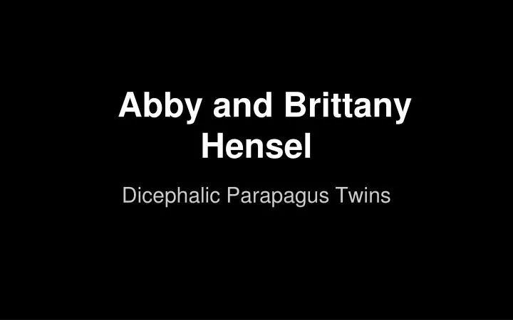 Abby & Brittany' series premiere: 2 Girls, 1 Bod