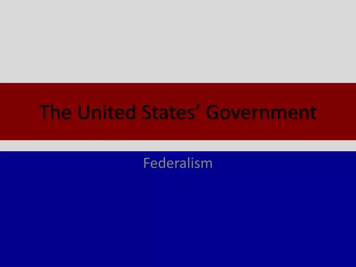 the united states government