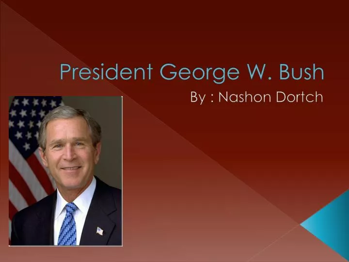 president george w bush