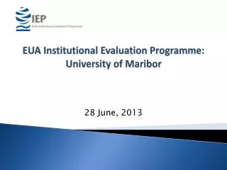 EUA Institutional Evaluation Programme: University of Maribor