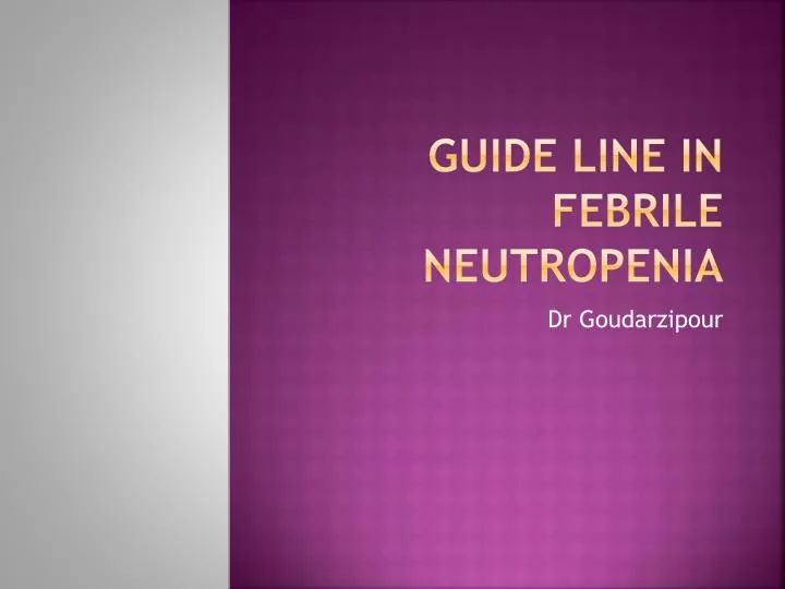 guide line in febrile neutropenia