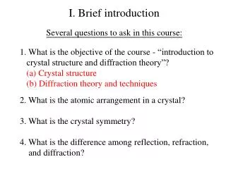 I. Brief introduction