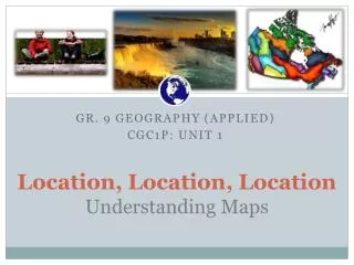 Location, Location, Location Understanding Maps