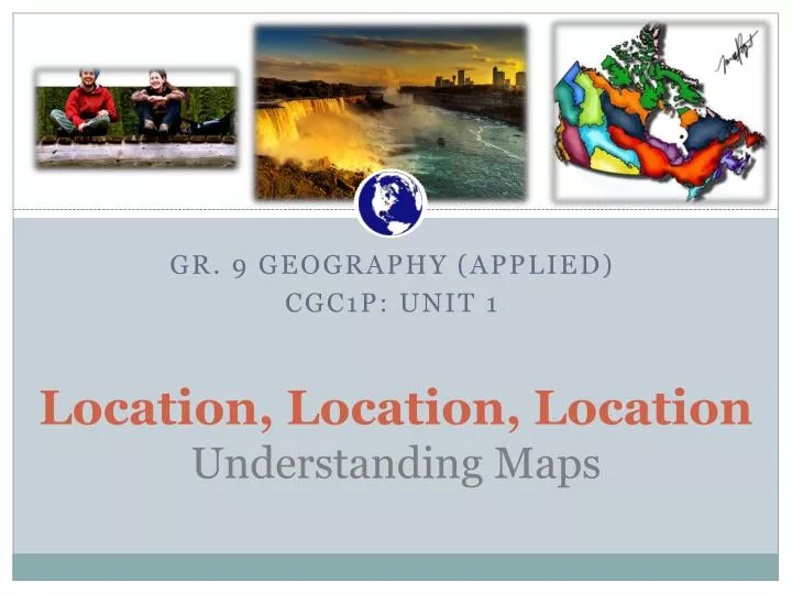location location location understanding maps
