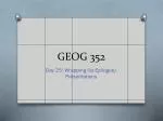 GEOG 352 - slide 1