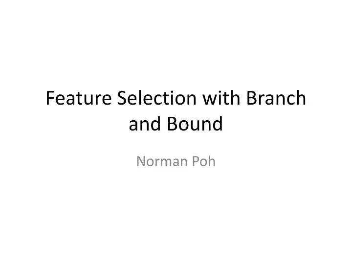 feature selection with branch and bound