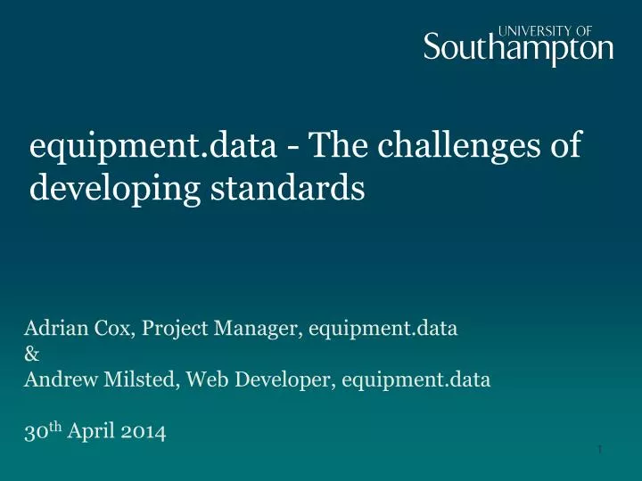 e quipment data the challenges of developing standards