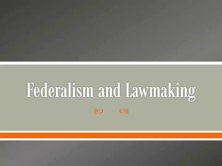 federalism and lawmaking