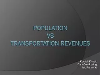 Population vs transportation revenues