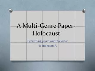 A Multi-Genre Paper- Holocaust