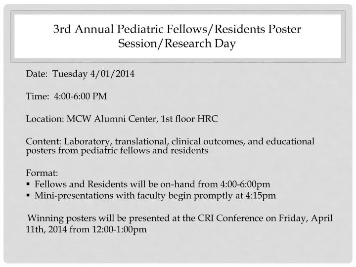 3rd annual pediatric fellows residents poster session research day