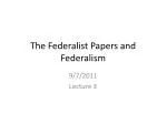 The Federalist Papers and Federalism