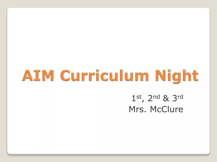 aim curriculum night