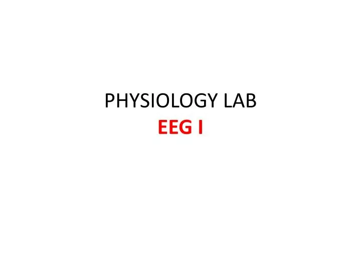 physiology lab eeg i