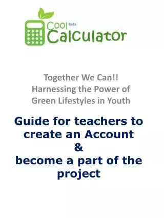 Guide for teachers to create an Account &amp; become a part of the project