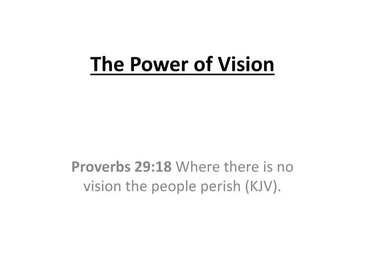 the power of vision