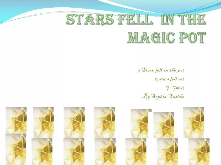 stars fell in the magic pot