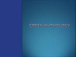 Greek MYTHOLOGY