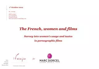 The French, women and films Survey into women's usage and tastes in pornographic films