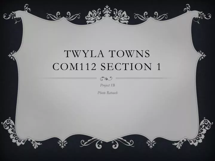 twyla towns com112 section 1